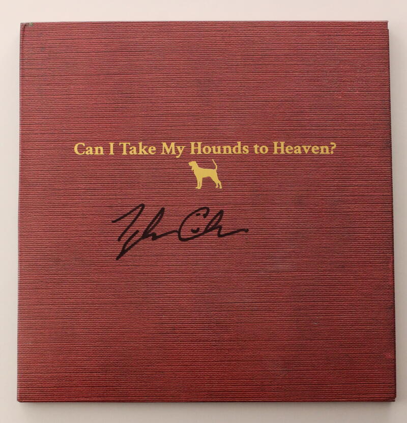 TYLER CHILDERS SIGNED AUTOGRAPH ALBUM RECORD CAN I TAKE MY HOUNDS TO HEAVEN  JSA