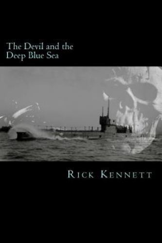Devil and the Deep Blue Sea, Paperback by Kennett, Rick, Like New Used, Free ...