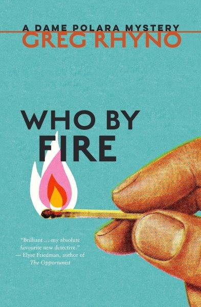 Who by Fire, Paperback by Rhyno, Greg, Brand New, Free shipping in the US