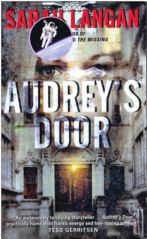 AUDREY'S DOOR- Sarah Langan- Makes Way Thru Dark Visions- PB LN