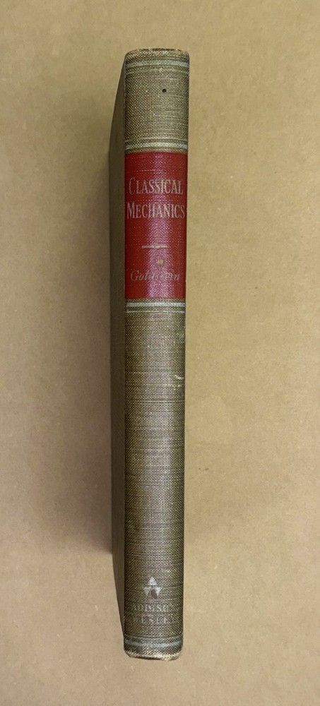 Vintage 1953 Physics Classical Mechanics by Goldstein (Harvard) HC 1st/3rd Print