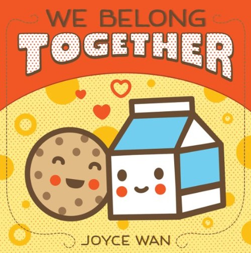 We Belong Together Board Books Joyce WanFree US Delivery | ISBN:0545307406