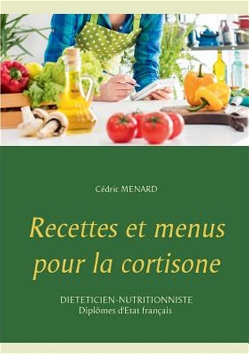 Recettes et menus pour la cortisone (Paperback or Softback)