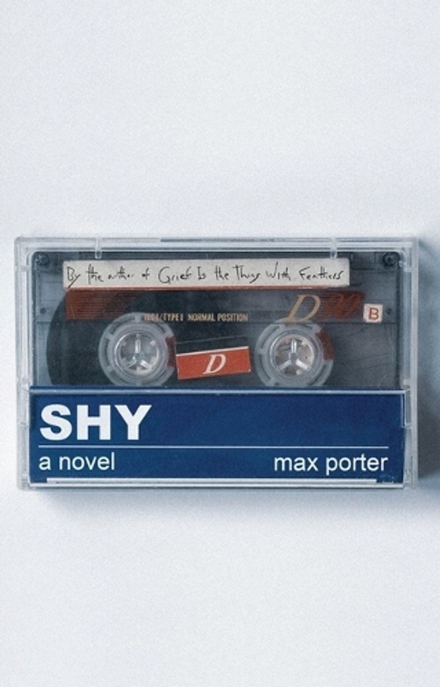 Shy: A Novel by Max Porter (English) Hardcover Book