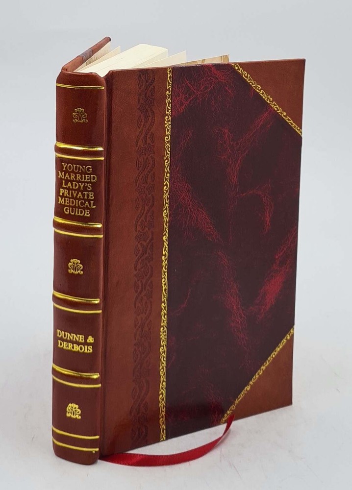 Victorian Era Young Married Woman's Medical Guide 1853 Leather Bound