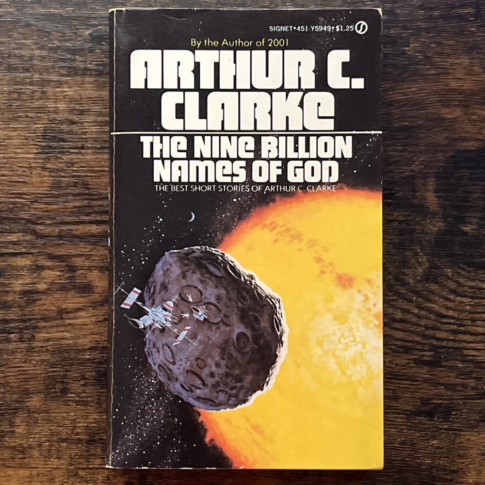 The Nine Billion Names of God by Arthur C. Clarke 1974 Signet 1st Printing PB