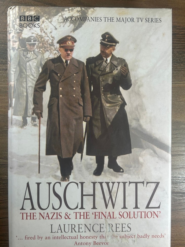 Rees AUSCHWITZ Nazis Final Solution 1st Ed 2005 BBC Books Hardcover DJ VG