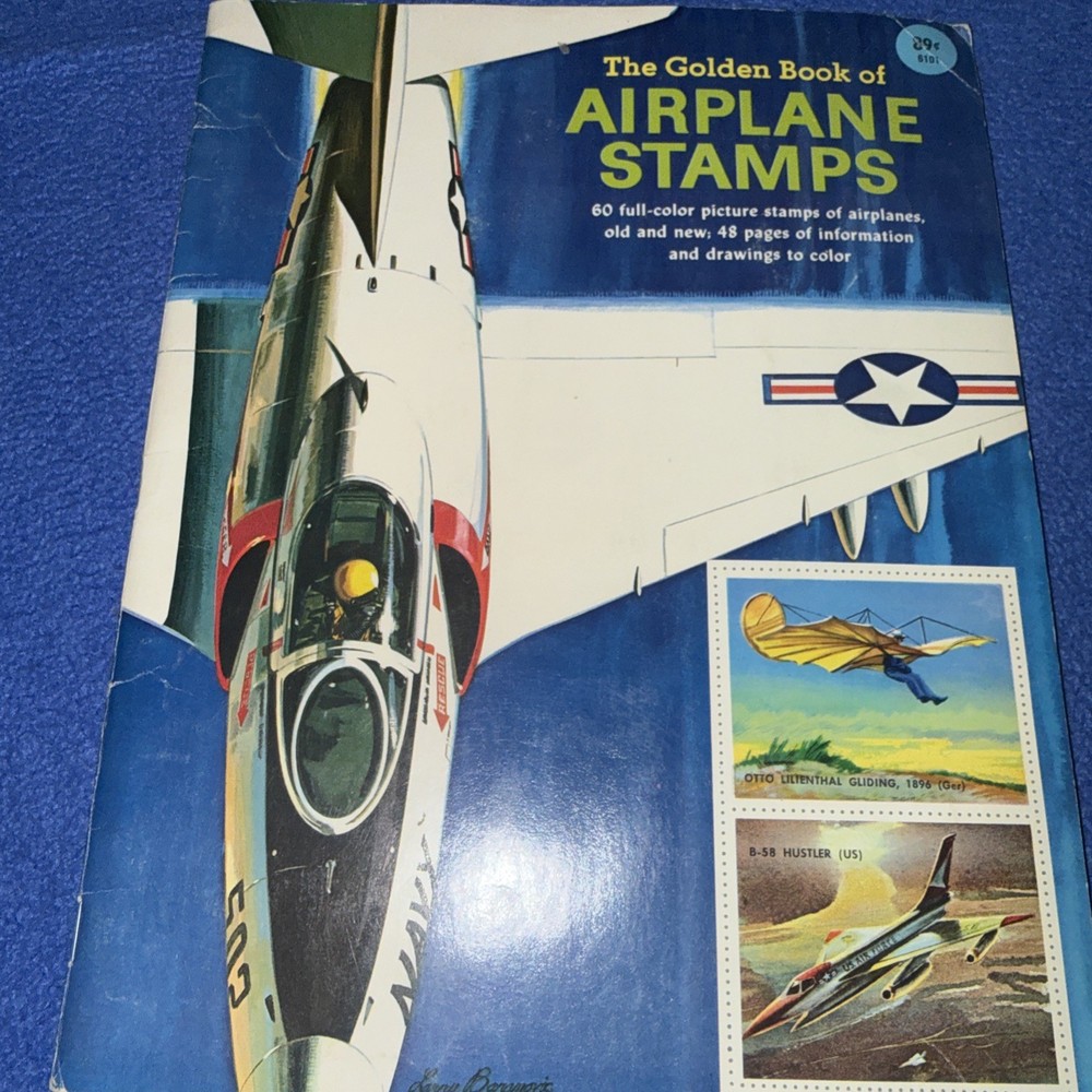 1978 Golden Book of Airplane Stamps Complete 60 Full Color B-58 B-52 Comet P-51