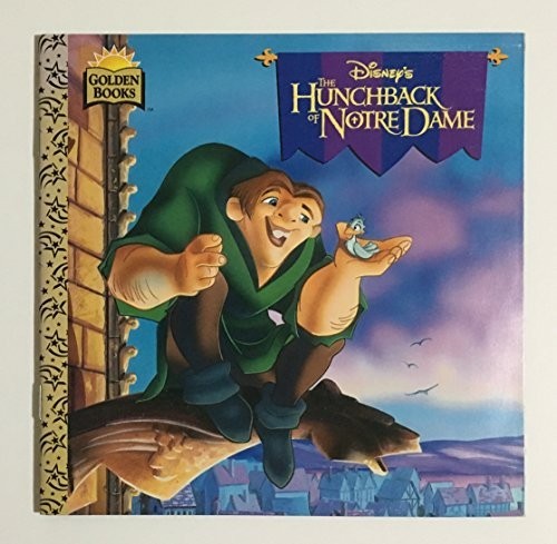 Disney's the Hunchback of Notre Dame (Golden Books) Paperback / softback BookFREE US DELIVERY | ISBN: 0307129047 | Quality Books