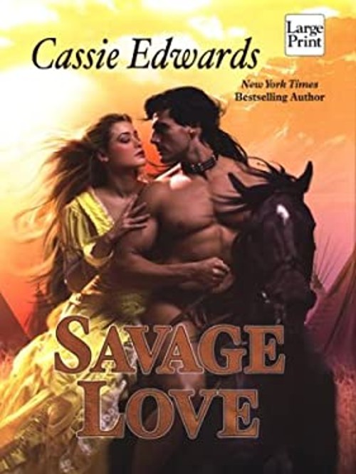 Savage Love Hardcover Cassie EdwardsFree US Delivery | ISBN:1587243563