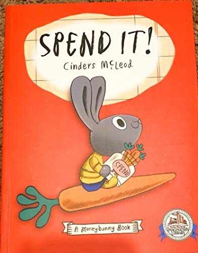 Spend It! - Paperback, by Cinders Mcleod - Very Good