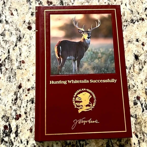 Hunting Whitetails Successfully North American Hunting Club 1986 Hardcover