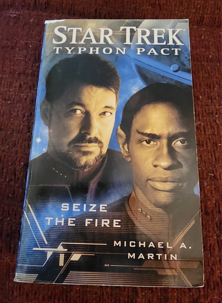 Star Trek Typhon Pact : Seize the Fire by Michael A. Martin Paperback