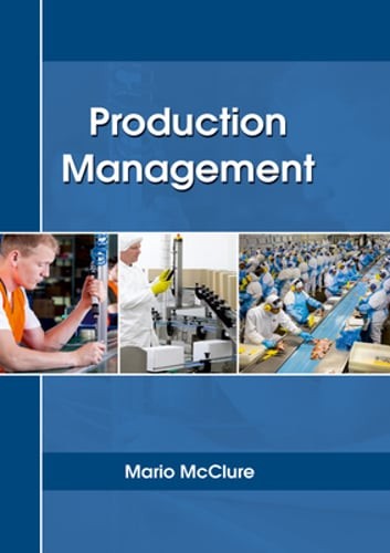 Production Management by Mario McClure: New