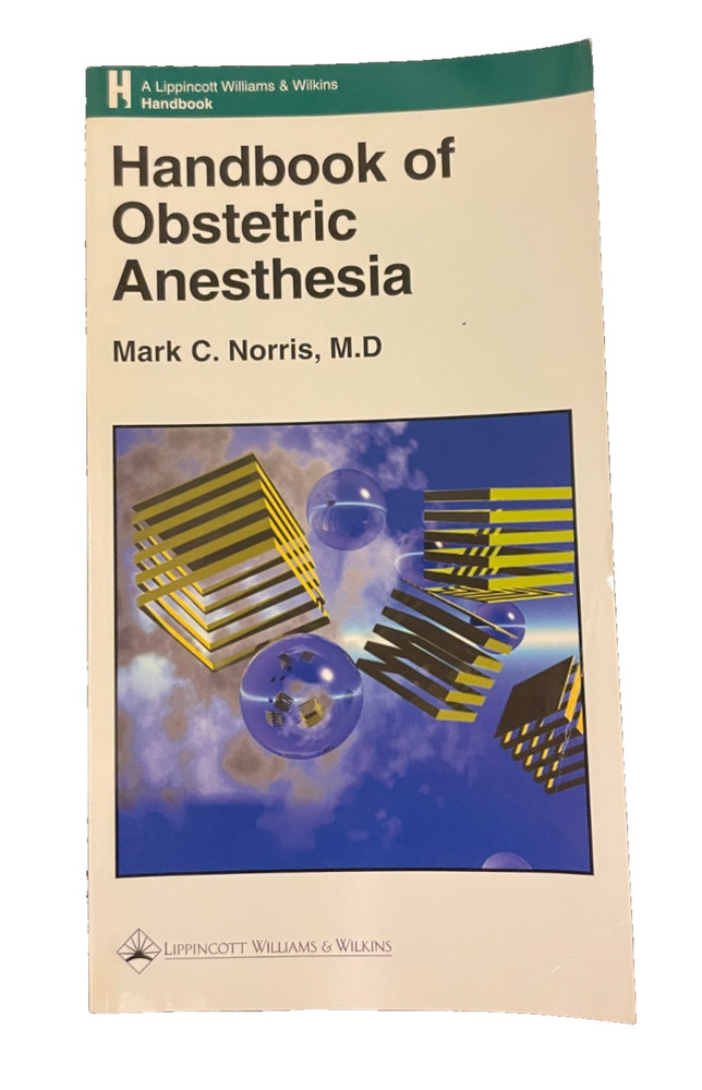 Handbook of Obstetric Anesthesia by Mark C. Norris, Paperback Medical Textbook