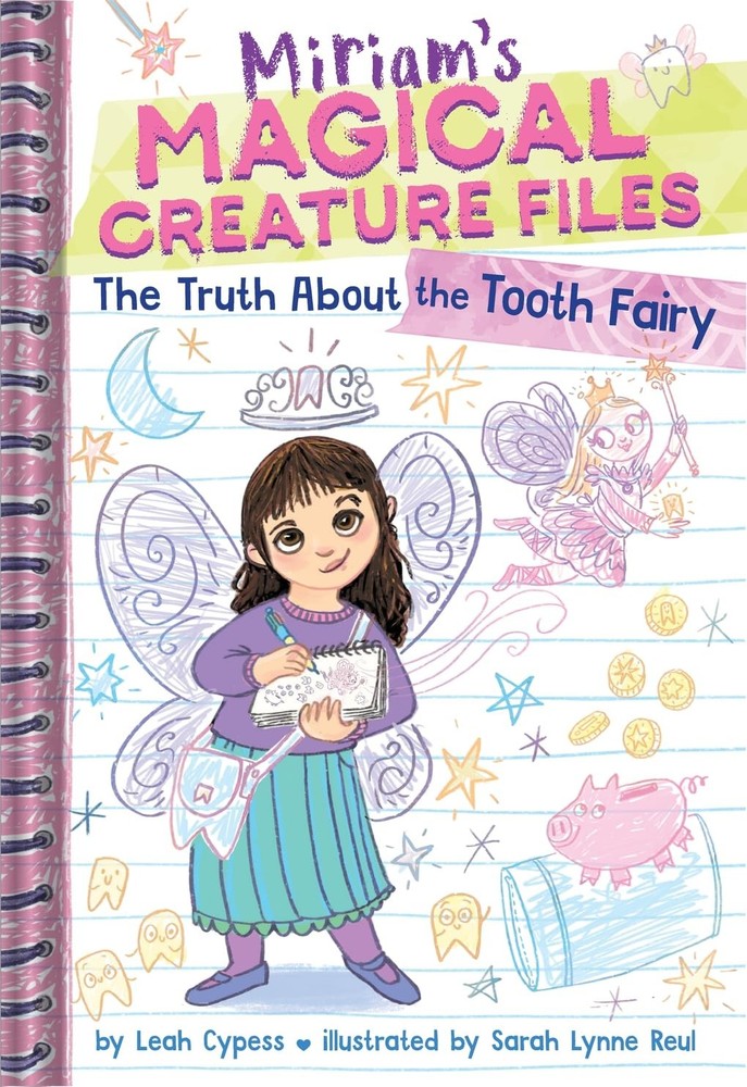 The Truth About the Tooth Fairy (Miriam's Magical Creature Files #1): A Chapter