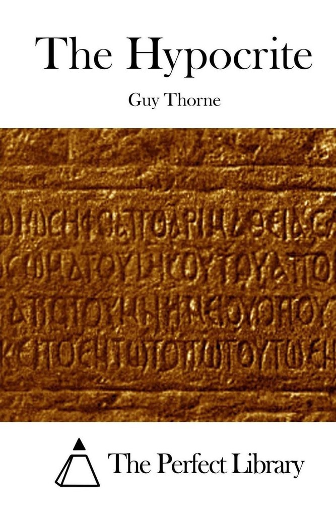 The Hypocrite by Guy Thorne (English) Paperback Book