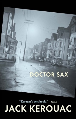 Jack Kerouac Doctor Sax (Paperback) Kerouac, JackAnother great item from Rarewaves USA | Free delivery!