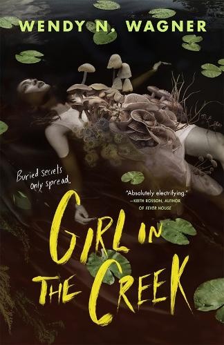 Wendy N. Wagner Girl in the Creek (Paperback) (PRESALE 06/22/2026)Another great item from Rarewaves USA | Free delivery!