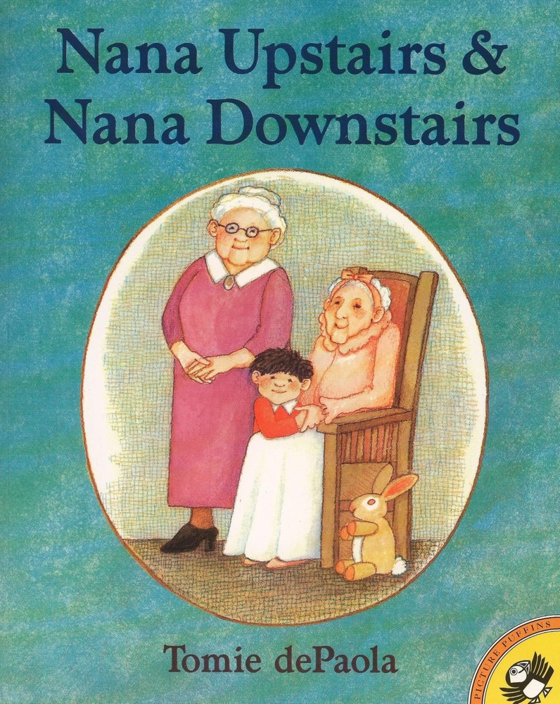 Nana Upstairs and Nana Downstairs (Picture Puffin Books) by dePaola