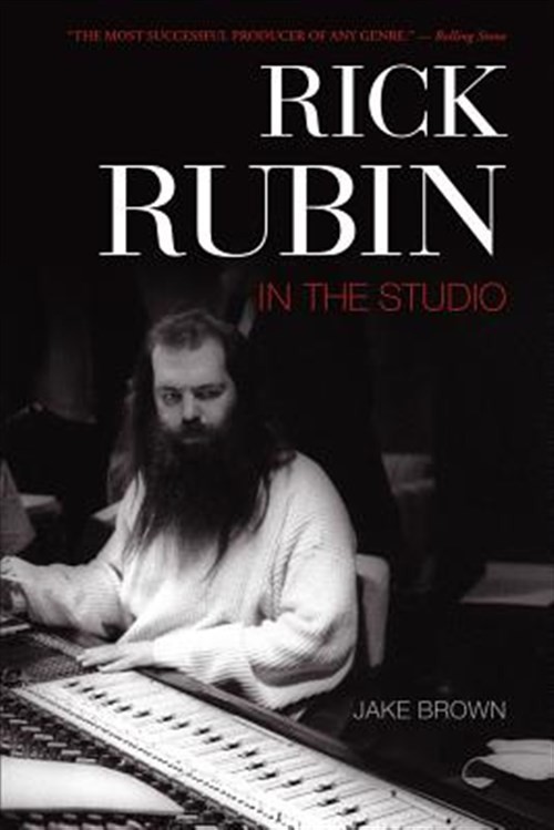 Rick Rubin : In the Studio, Paperback by Brown, Jake, Like New Used, Free shi...
