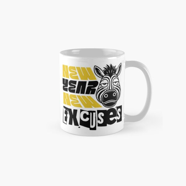 New Year, New Excuses! Square T-Shirt Classic Mug , Gift For Family