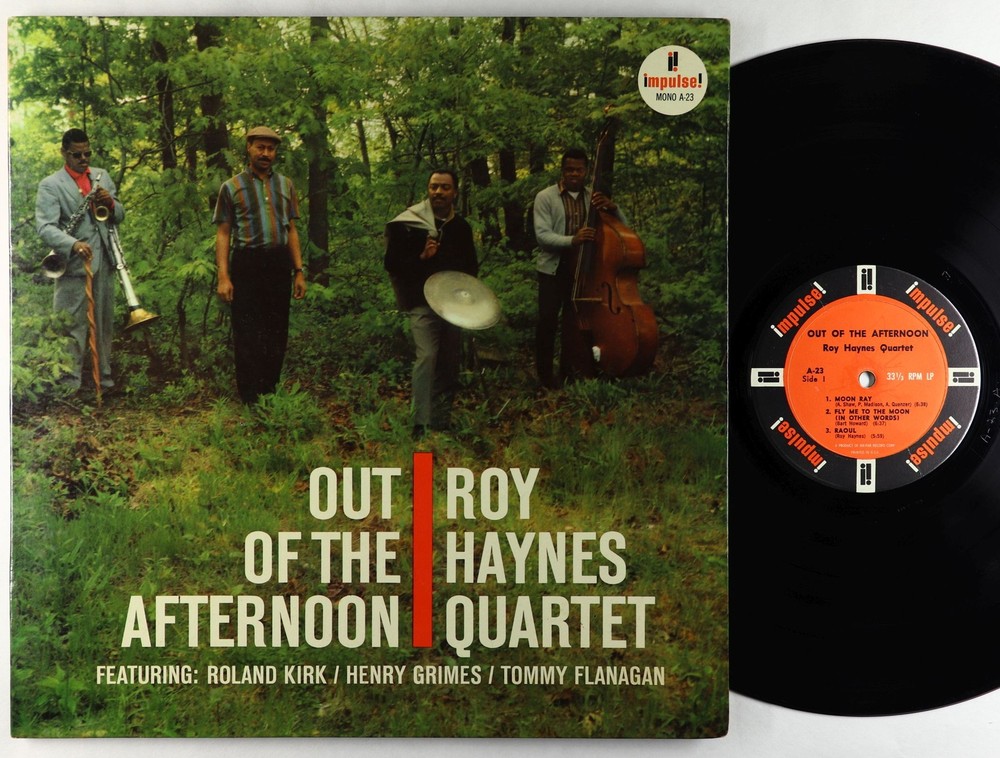 Roy Haynes Quartet - Out Of The Afternoon LP - Impulse - A-23 OG Press Mono RVG
