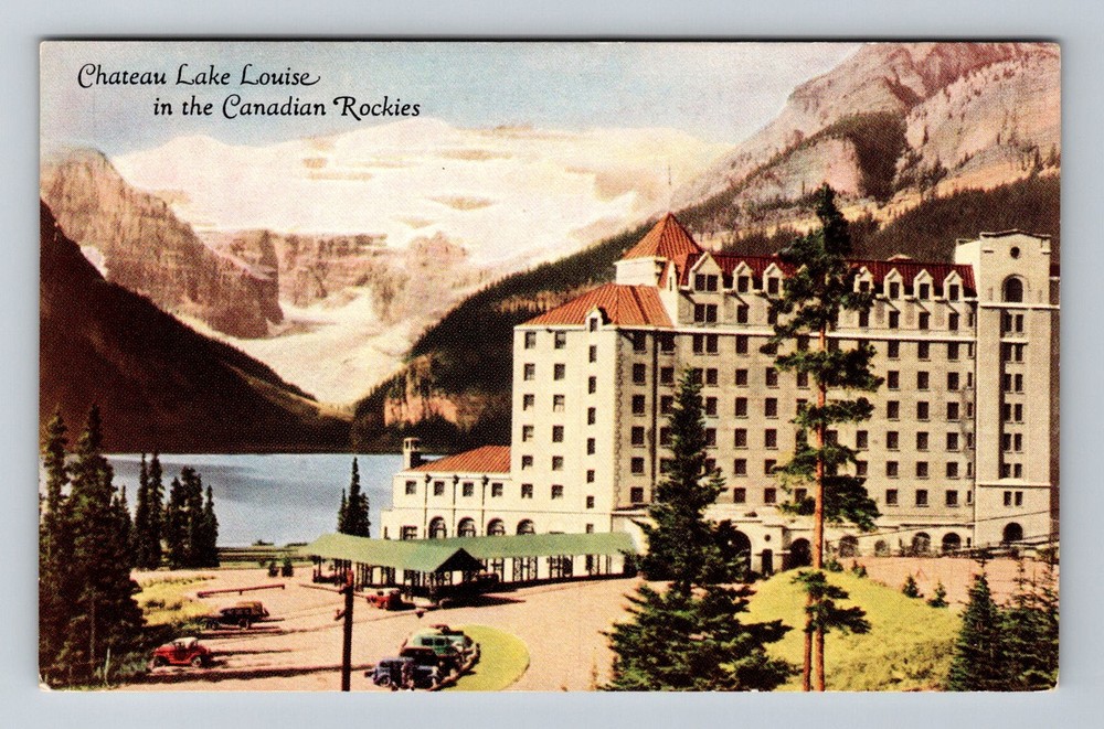 Canada- Lake Louise Chateau Canadian Rockies Souvenir PC Postal Vintage Postcard