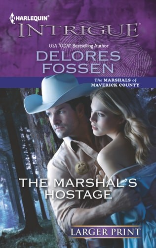 The Marshal's Hostage by Fossen, Delores, Good Book