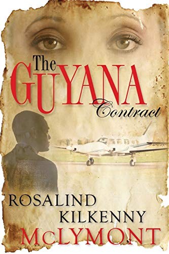 The Guyana Contract, Kilkenny McLymont, Rosalind