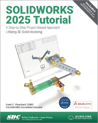 David C. Planchard SOLIDWORKS 2025 Tutorial (Paperback)Another great item from Rarewaves USA | Free delivery!