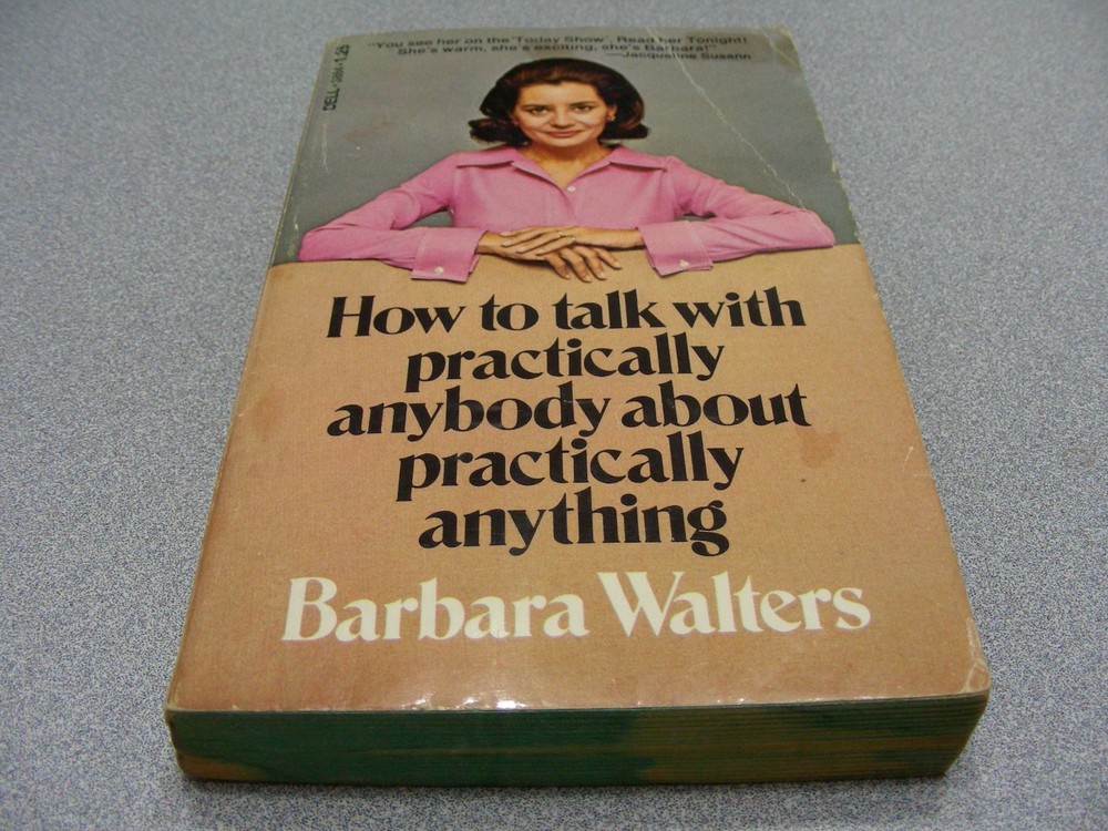 HOW TO TALK WITH PRACTICALLY ANYBODY...Barbara Walters - 1971 Paperback Book