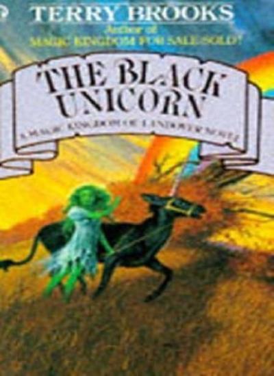 The Black Unicorn (Magic Kingdom of Landover) By Terry Brooks