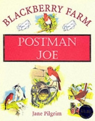 Postman Joe (Blackberry Farm) by Pilgrim, Jane Hardback Book The Fast FreeFREE US DELIVERY | ISBN: 1841860093 | Quality Books