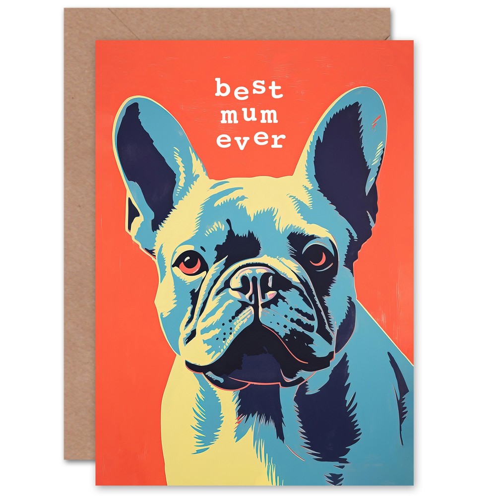 Mothers Day Cute Dog Mum French Bulldog Lover Mom Her Blank Inside Greeting Card