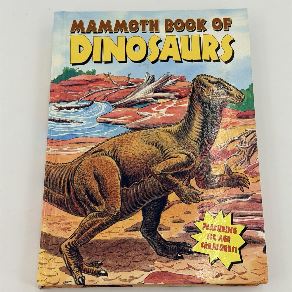 Mammoth Book of Dinosaurs (COLOSSAL BOOK OF DINOSAURS / MAMMOTH BOOK OF DINO...
