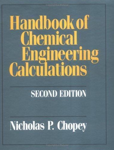 Handbook of Chemical Engineering Calculations, USED-Good, Chopey, Nicholas P., e