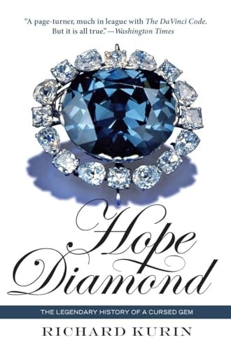 Hope Diamond: The Legendary History of a Cursed Gem - Paperback - GOOD