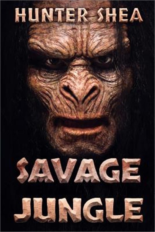 Savage Jungle: Lair Of The Orang Pendek (Paperback or Softback)