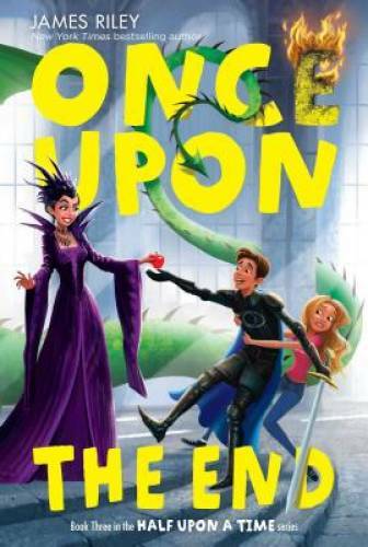Once Upon the End (Half Upon a Time) - Paperback By Riley, James - GOOD