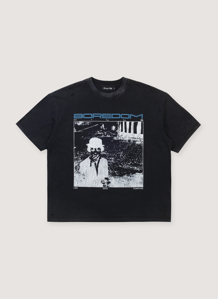 Boredom Kills Purpose Tee