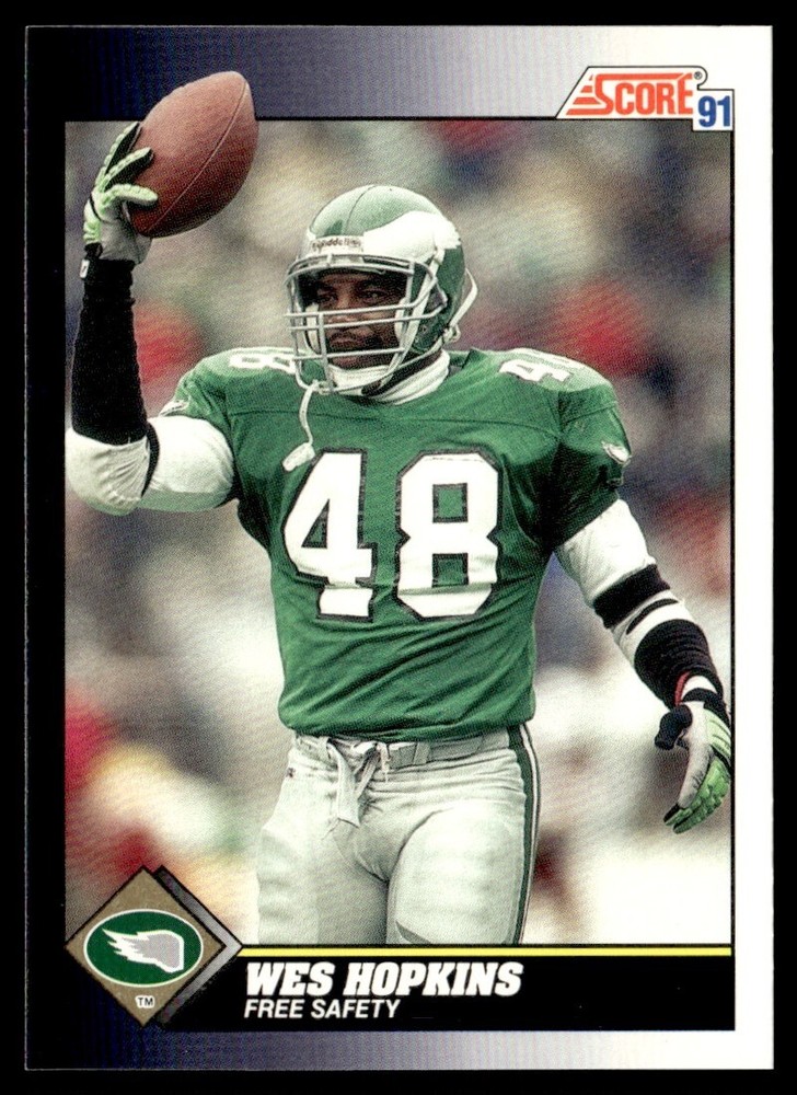 1991 Score Wes Hopkins Philadelphia Eagles #471