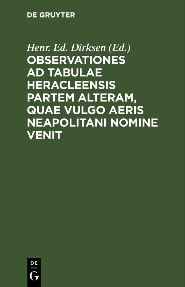 Observationes AD Tabulae Heracleensis Partem Alteram, Quae Vulgo Aeri (Hardback)