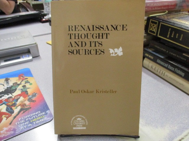 Renaissance Thought and its Sources, Kristeller, Paul Oskar