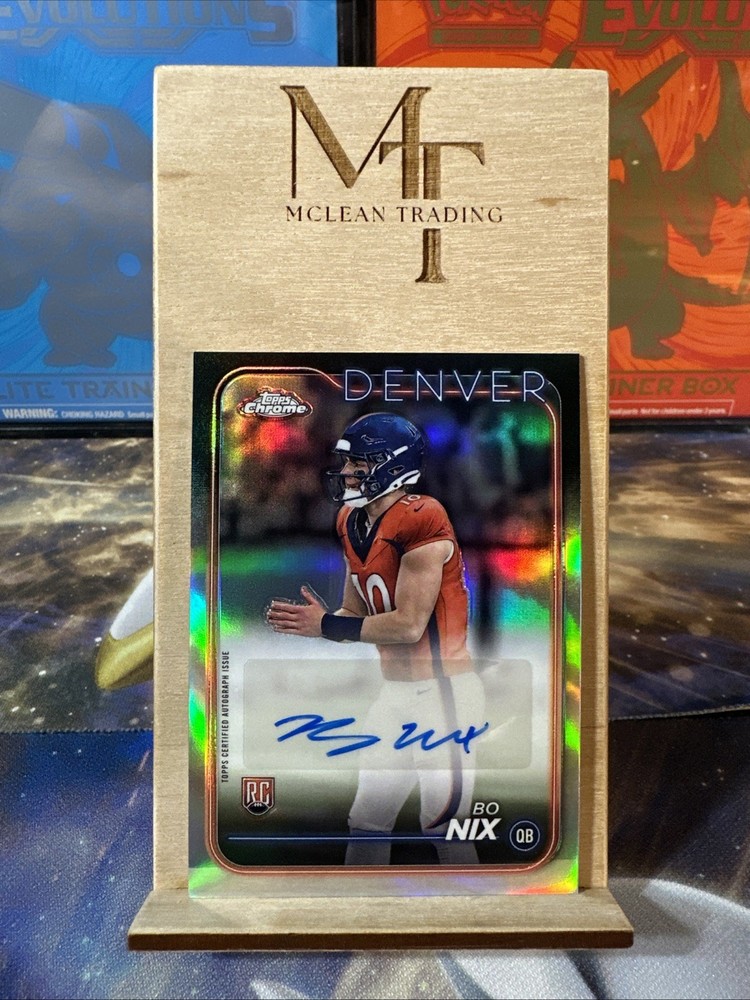2024 Topps Chrome - Rookie Autographs Bo Nix #RA-BNI