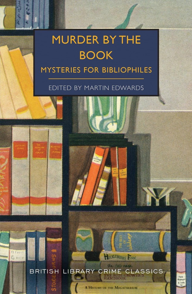 Murder by the Book (British Library Crime Classics) by Edwards