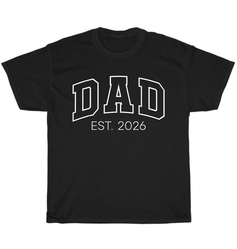 Promoted to Dad Est 2026 First Time Daddy to Be T-Shirt Father Day Funny Gift