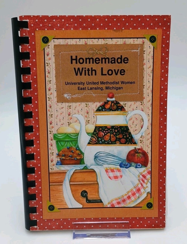 Homemade With Love University United Methodist Cookbook 2009 Lansing Michigan