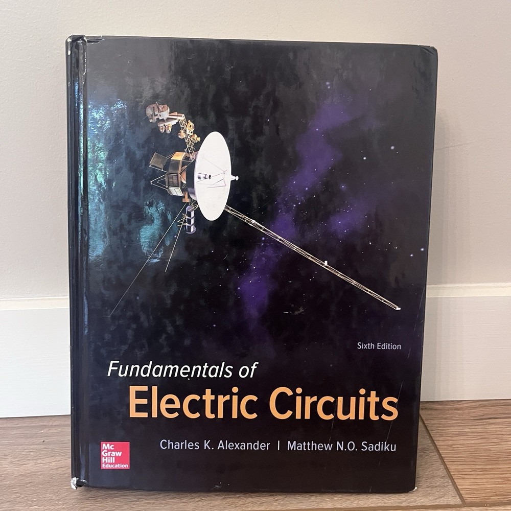 Fundamentals of Electric Circuits 6th Ed. Hardcover by Alexander Charles; Sadiku