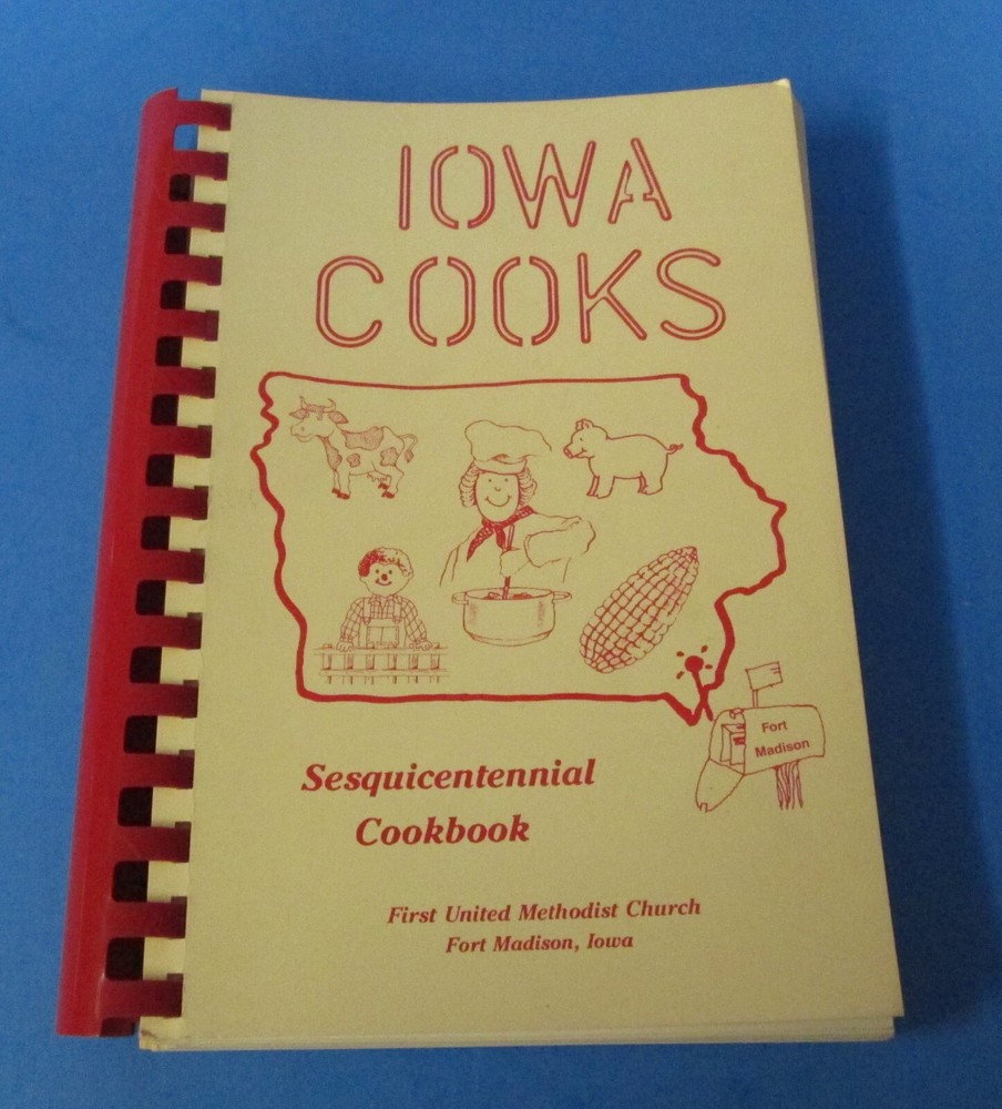1990 1st United Methodist Church Ft Madison Iowa Sesquicentennial cookbook #3 rj